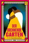 Cover: Der brennende Garten - Tropen