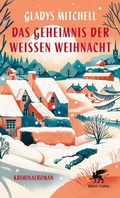 Cover: Das Geheimnis der wei&szlig;en Weihnacht - Klett-Cotta