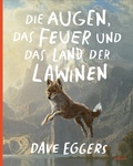Cover: Die Augen, das Feuer und das Land der Lawinen - Atlantis