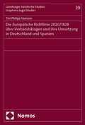 Abbildung von: Die Europäische Richtlinie 2020/1828 über Verbandsklagen und ihre Umsetzung in Deutschland und Spanien - Nomos