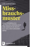 Cover: Missbrauchsmuster - Matthias-Gr&uuml;newald