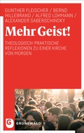 Cover: Mehr Geist! - Matthias-Gr&uuml;newald