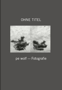 Abbildung von: pe wolf - Fotografie / Ohne Titel - Modo Press