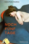 Cover: Noch f&uuml;nf Tage - Pendragon