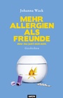 Cover: Mehr Allergien als Freunde - SATYR Verlag