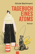Cover: Tagebuch eines Atoms - Knapp Verlag