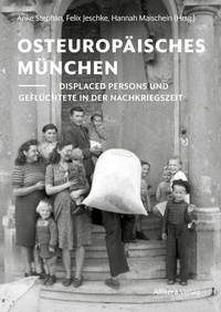 Abbildung von: Osteuropäisches München - Allitera