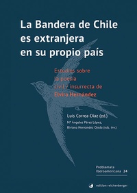 Abbildung von: «La Bandera de Chile es extranjera en su propio país». - Edition Reichenberger