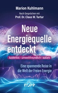 Cover: Neue Energiequelle entdeckt - Kopp Verlag