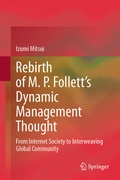 Cover: Rebirth of M. P. Follett's Dynamic Management Thought - Springer Nature Switzerland AG
