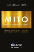 Cover: El mito de la defensa nacional - Grupo Vanchri