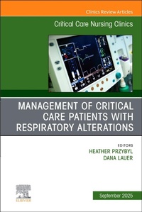 Bild: Management of Critical Care Patients with Respiratory Alterations, An Issue of Critical Care Nursing Clinics of North America: Volume 37-3 - Churchill Livingstone