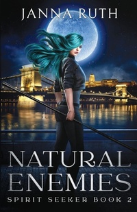Enlarge image Cover: Natural Enemies - Janna Ruth