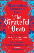 Cover: Marketing Lessons from the Grateful Dead - Wiley
