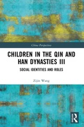 Bild: Children in the Qin and Han Dynasties III - Routledge