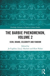 Abbildung von: The Barbie Phenomenon, Volume 2 - Routledge