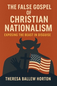 Abbildung von: The False Gospel of Christian Nationalism - Lulu.com