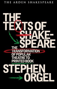 Enlarge image Cover: The Texts of Shakespeare - The Arden Shakespeare
