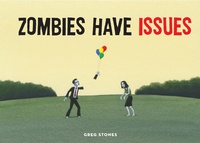 Enlarge image Cover: Zombies Have Issues - Chronicle Books LLC