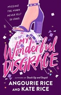 Cover: My Wonderful Disgrace - Candlewick Press,U.S.