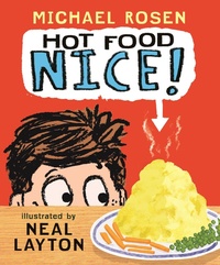 Abbildung von: Hot Food: Nice! - Candlewick Press,U.S.