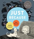 Cover: Just Because - Candlewick Press,U.S.