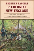 Abbildung von: Frontier Rangers of Colonial New England - The History Press