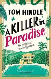 Enlarge image Cover: A Killer in Paradise - Century