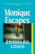 Cover: Monique Escapes - Harvill