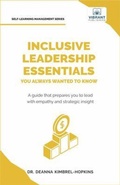 Cover: Inclusive Leadership Essentials You Always Wanted to Know - Vibrant Publishers