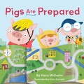 Cover: Pigs Are Prepared - Chronicle Books LLC