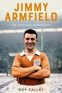 Enlarge image Cover: Jimmy Armfield - Pitch Publishing Ltd