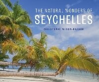 Abbildung von: The Natural Wonders of Seychelles - John Beaufoy Publishing Ltd