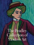 Cover: The Bradley Collection of Modern Art - Milwaukee Art Museum