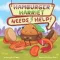 Cover: Hamburger Harriet Needs Help - Paraklesis Press