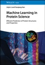 Cover: Machine Learning in Protein Science - Wiley-VCH