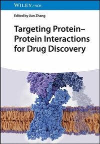 Abbildung von: Targeting Protein-Protein Interactions for Drug Discovery - Wiley-VCH