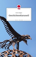 Cover: GeschichtenKarussell. Life is a Story - story.one - story.one publishing