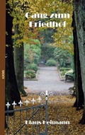 Cover: Gang zum Friedhof - BoD - Books on Demand