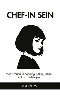 Abbildung von: ChefIN sein - epubli