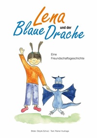 Abbildung von: Lena und der Blaue Drache - BoD - Books on Demand