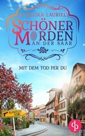 Cover: Mit dem Tod per Du | Ein charmanter Kleinstadt-Krimi - dp DIGITAL PUBLISHERS GmbH