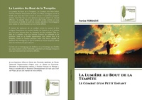Abbildung von: La Lumiere Au Bout de la Tempete - Editions Muse