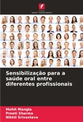 Cover: Sensibilizacao para a saude oral entre diferentes profissionais - International Book Market Service Ltd