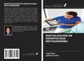 Cover: DIGITALIZACI&Oacute;N EN ODONTOLOG&Iacute;A RESTAURADORA - Ediciones Nuestro Conocimiento