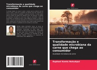 Abbildung von: Transformacao e qualidade microbiana da carne que chega ao consumidor - International Book Market Service Ltd