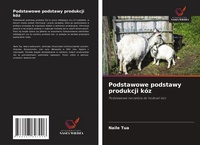 Abbildung von: Podstawowe podstawy produkcji koz - International Book Market Service Ltd