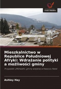 Cover: Mieszkalnictwo w Republice Poludniowej Afryki - International Book Market Service Ltd