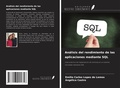 Cover: An&aacute;lisis del rendimiento de las aplicaciones mediante SQL - Ediciones Nuestro Conocimiento