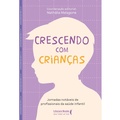 Abbildung von: Crescendo com crianças - Literare Books